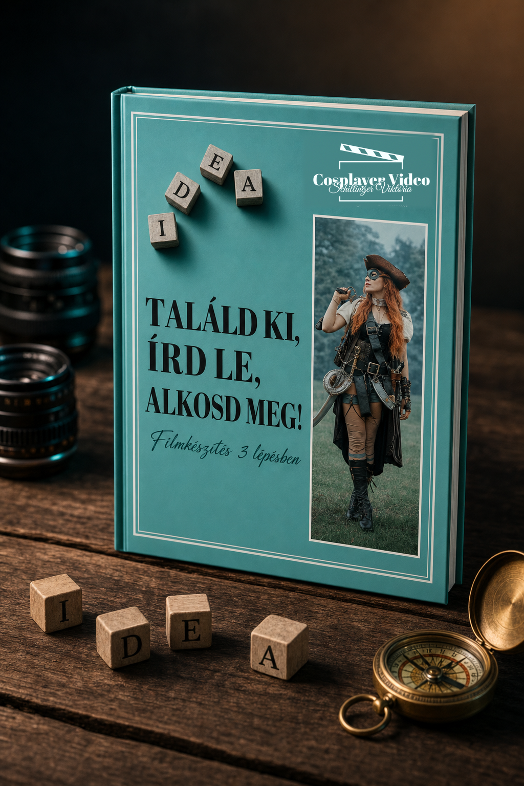 Filmkészítés 3 lépésben — ingyenes útmutató
